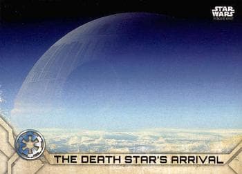 The Death Star's Arrival #96 — Star Wars Rogue One Series 2