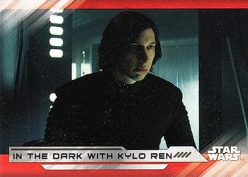 In the Dark with Kylo Ren #100 — Star Wars: The Last Jedi (Series One)