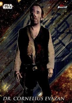 Dr. Cornelius Evazan #32 — Star Wars Finest 2018