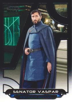 Senator Vaspar #RO-45 — Star Wars Galactic Files 2018