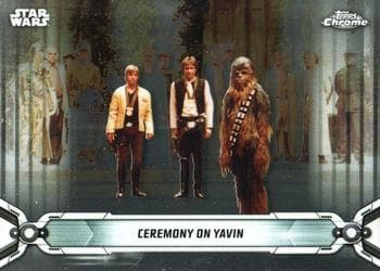 Ceremony on Yavin #100 — 2019 Star Wars Chrome Legacy