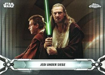 Jedi Under Siege #2 — 2019 Star Wars Chrome Legacy