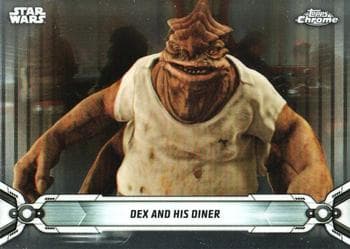 Dex and His Diner #29 — 2019 Star Wars Chrome Legacy