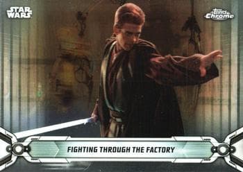 Fighting through the Factory #44 — 2019 Star Wars Chrome Legacy