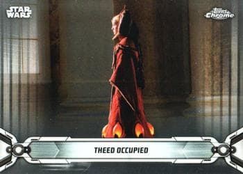 Theed Occupied #6 — 2019 Star Wars Chrome Legacy