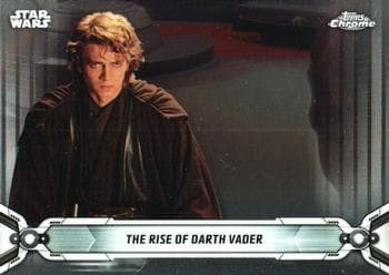 The Rise of Darth Vader #67 — 2019 Star Wars Chrome Legacy