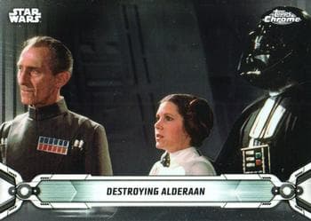 Destroying Alderaan #86 — 2019 Star Wars Chrome Legacy