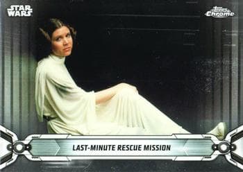 Last-Minute Rescue Mission #90 — 2019 Star Wars Chrome Legacy