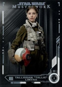 Tallissan "Tallie" Lintra #59 — Star Wars MasterworK 2019