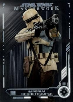 Imperial Shoretrooper #90 — Star Wars MasterworK 2019