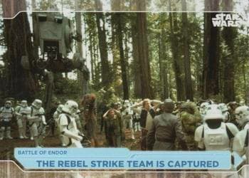 The Rebel Strike Team Is Captured #85 — 2021 Topps Star Wars Battle Plans