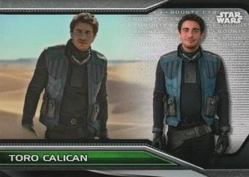 Toro Calican - The Mandalorian Season 1 #B1-69 — 2021 Topps Star Wars Bounty Hunters