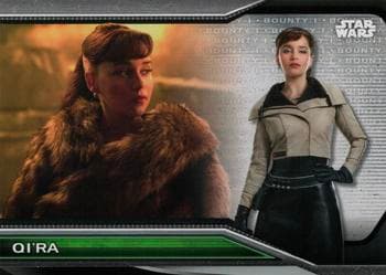 Qi'Ra - Solo: A Star Wars Story #B1-70 — 2021 Topps Star Wars Bounty Hunters