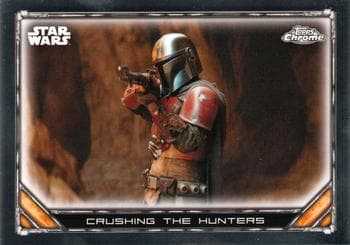 Crushing the Hunters #S1-7 — 2022 Topps Chrome Star Wars: The Mandalorian Beskar Edition