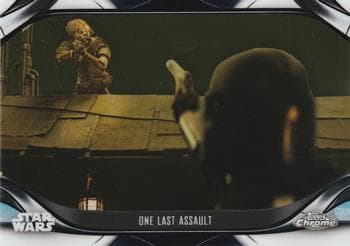 One Last Assault #S2-31 — 2022 Topps Chrome Star Wars: The Mandalorian Beskar Edition