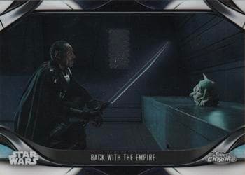 Back with the Empire #S2-37 — 2022 Topps Chrome Star Wars: The Mandalorian Beskar Edition