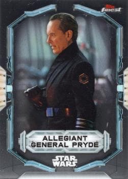 Allegiant General Pryde #4 — 2022 Topps Finest Star Wars