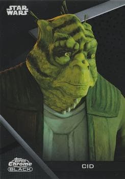 Cid - The Bad Batch #100 — 2022 Topps Star Wars Chrome Black
