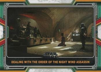 Dealing with the Order of the Night Wind Assassin #23 — 2022 Topps Star Wars The Book of Boba Fett