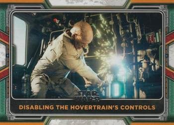 Disabling the Hovertrain's Controls #36 — 2022 Topps Star Wars The Book of Boba Fett