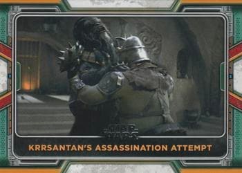 Krrsantan's Assassination Attempt #46 — 2022 Topps Star Wars The Book of Boba Fett