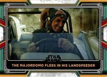 The Majordomo Flees in His Landspeeder #49 — 2022 Topps Star Wars The Book of Boba Fett