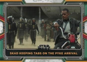 Skad Keeping Tabs on the Pyke Arrival #51 — 2022 Topps Star Wars The Book of Boba Fett