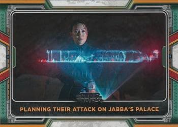 Planning their Attack on Jabba's Palace #55 — 2022 Topps Star Wars The Book of Boba Fett