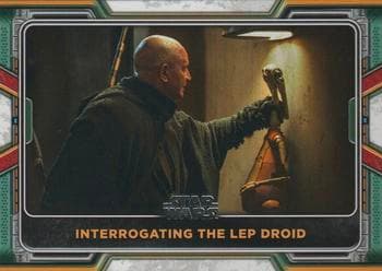 Interrogating the LEP Droid #58 — 2022 Topps Star Wars The Book of Boba Fett