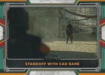 Standoff with Cad Bane #88 — 2022 Topps Star Wars The Book of Boba Fett