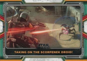 Taking on the Scorpenek Droid! #91 — 2022 Topps Star Wars The Book of Boba Fett