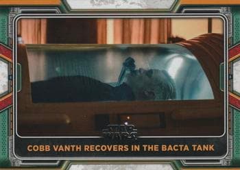 Cobb Vanth Recovers in the Bacta Tank #99 — 2022 Topps Star Wars The Book of Boba Fett