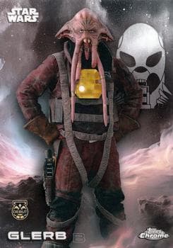 Glerb #121 — 2025 Topps Chrome Star Wars