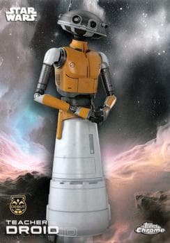 Teacher Droid #176 — 2025 Topps Chrome Star Wars