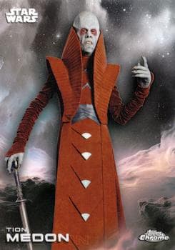 Tion Medon #183 — 2025 Topps Chrome Star Wars