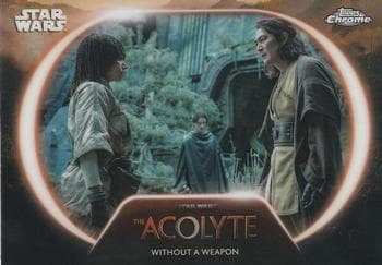 Without A Weapon #AC-23 — 2025 Topps Chrome Star Wars