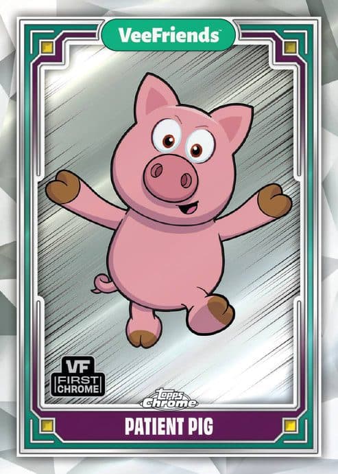 Patient Pig #12 — 2025 Topps Chrome VeeFriends