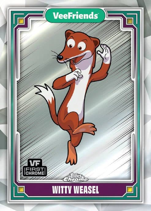 Witty Weasel #91 — 2025 Topps Chrome VeeFriends