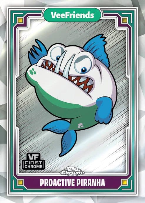 Proactive Piranha #98 — 2025 Topps Chrome VeeFriends