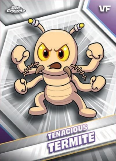 Tenacious Termite #170 — 2026 Topps Chrome VeeFriends